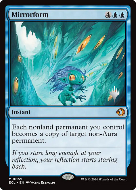 Mirrorform (Promo Pack) (Lorwyn Eclipsed)
Promo
Single
Magic: The Gathering